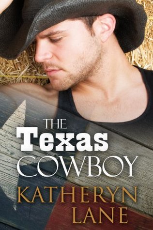 Review: The Texas Cowboy by Katheryn Lane Review: The Texas Cowboy by Katheryn Lane
