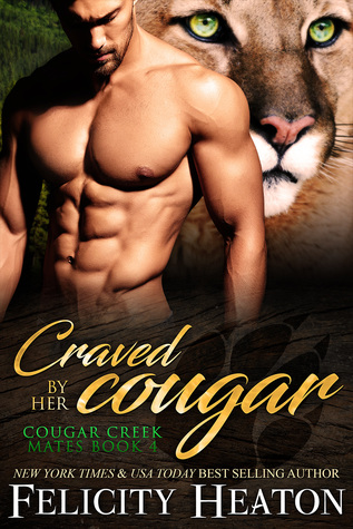Book Review: Craved by Her Cougar by Felicity Heaton Book Review: Craved by Her Cougar by Felicity Heaton