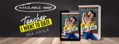 Release Blast: Teacher I Want to Date by Mia Kayla