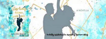 Review: Darling, Dance With Me by Aisling Magic