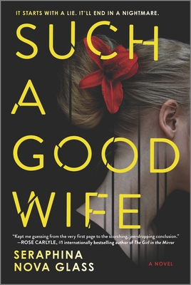 ?Such a Good Wife by Seraphina Nova Glass