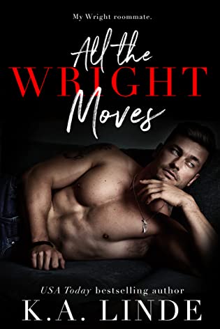 All the Wright Moves by K. A. Linde