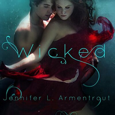 Wicked  by Jennifer L. Armentrout