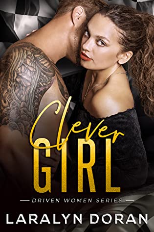 Clever Girl  by Laralyn Doran