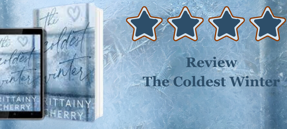 The Coldest Winter by Brittainy Cherry