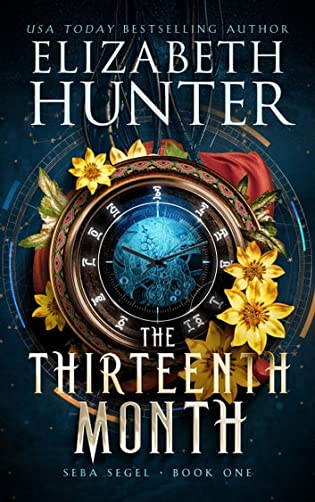 The Thirteenth Month  by Elizabeth Hunter
