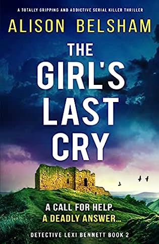 The Girl’s Last Cry by Alison Belsham