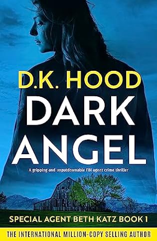 Dark Angel  by D.K. Hood