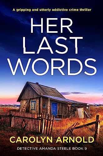 Her Last Words  by Carolyn Arnold
