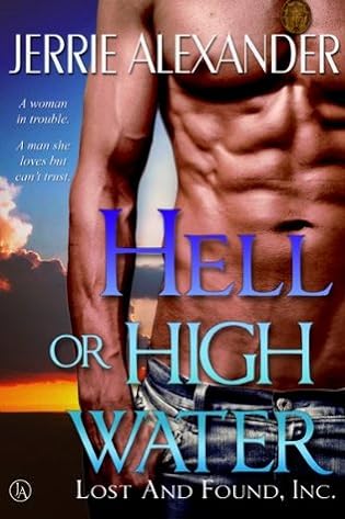 Hell or High Water  by Jerrie Alexander