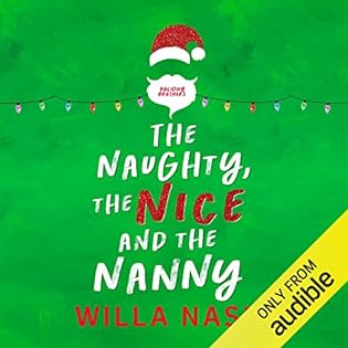 The Naughty, The Nice, and The Nanny : Willa Nash