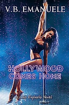 Hollywood Comes Home by V.B. Emanuele