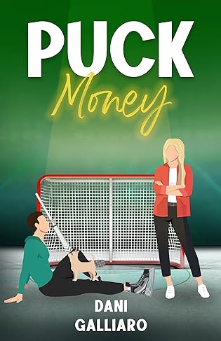 Puck Money  by Dani Galliaro