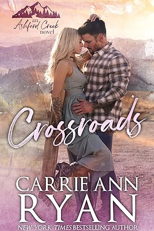 Crossroads  by Carrie Ann Ryan