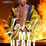 Ignite My Heart: Sheila Kell