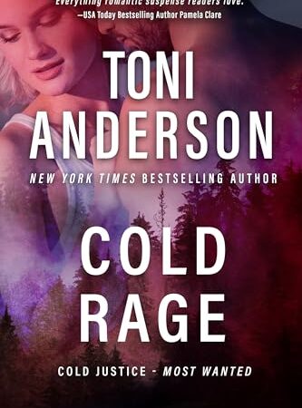 Cold Rage: Toni Anderson